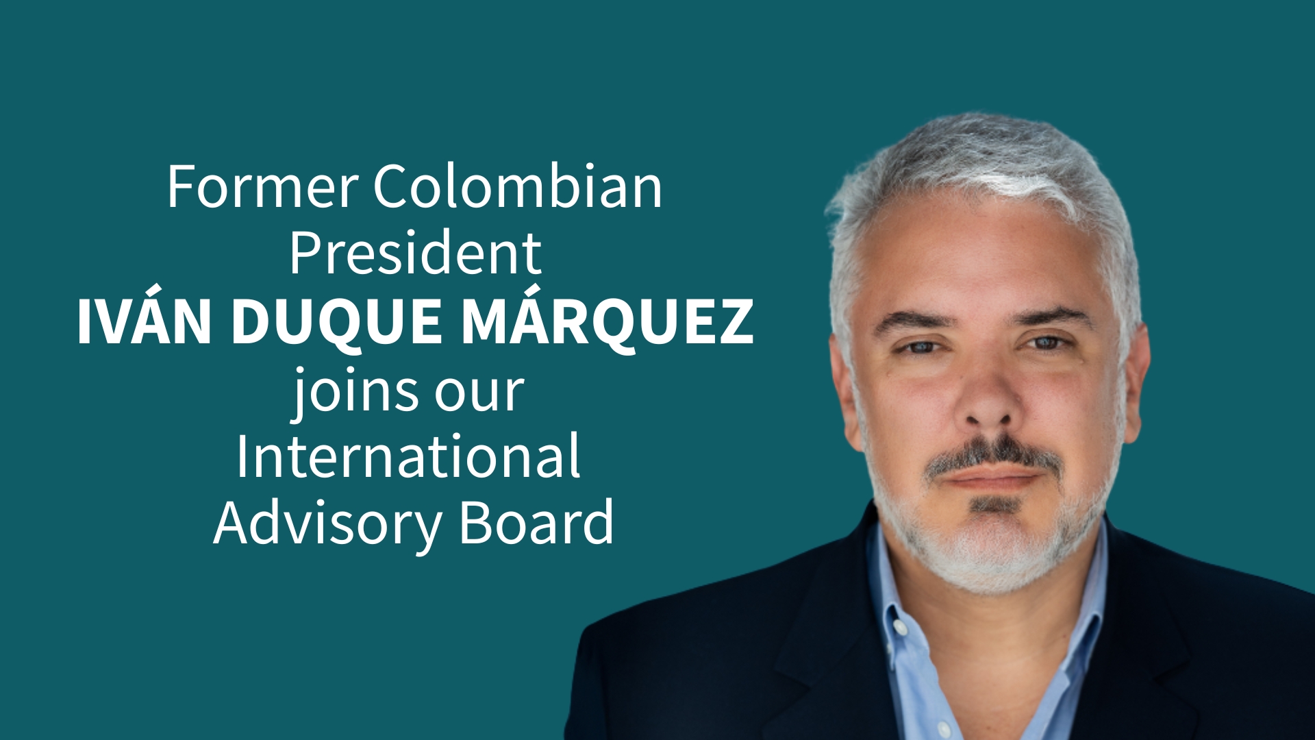 Former Colombian President Iván Duque Márquez joins Growth Commission’s International Advisory Board